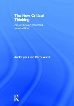 Hardcover The New Critical Thinking: An Empirically Informed Introduction Book