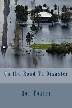 Paperback On the Road To Disaster Book