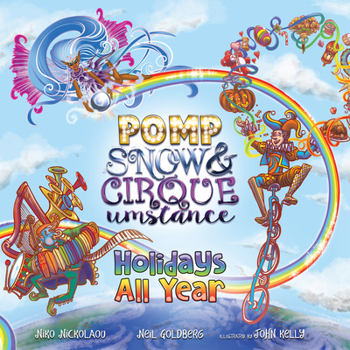 Hardcover Holidays All Year with Pomp, Snow, and Cirqueumstance Book