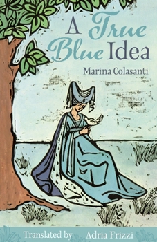 Hardcover A True Blue Idea Book