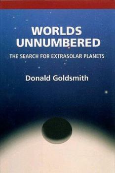 Hardcover Worlds Unnumbered: The Search for Extrasolar Planets Book