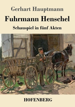Paperback Fuhrmann Henschel: Schauspiel in fünf Akten [German] Book