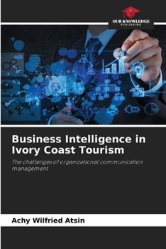 Paperback Business Intelligence in Ivory Coast Tourism Book