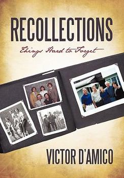 Hardcover Recollections: Things Hard to Forget Book