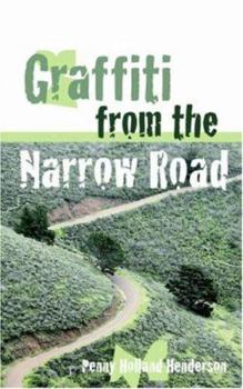 Paperback Graffiti from the Narrow Road Book