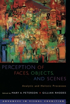 Hardcover Perception of Faces, Objects, and Scenes: Analytic and Holistic Processes Book