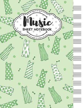 Music Sheet Notebook: Blank Staff Manuscript Paper with Unique Dog Themed Cover Design