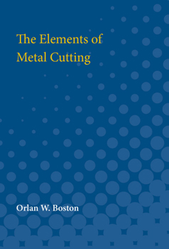 Paperback Elements of Metal Cutting Book