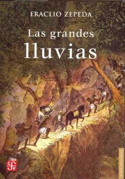 Paperback Las Grandes Lluvias [Spanish] Book