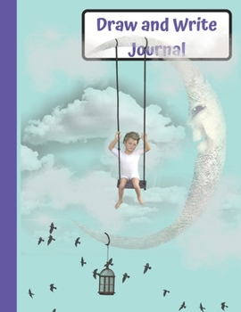 Draw and Write Journal: Grades K-2: Primary Composition Half Page Lined Paper with Drawing Space (8.5" x 11" Notebook), Learn To Write and Draw Journal (Journals for Kids)
