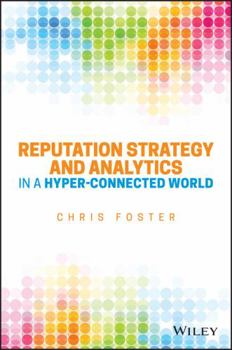 Hardcover Reputation Strategy and Analytics in a Hyper-Connected World Book