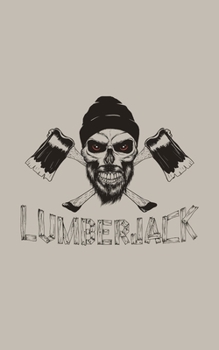 Lumberjack: Notebook for Woodworkers