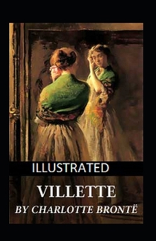 Paperback Villette Illustrated: Fiction, Romance Book