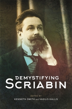 Hardcover Demystifying Scriabin Book