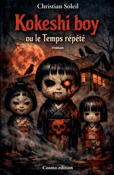 Kokeshi boy ou le Temps répété