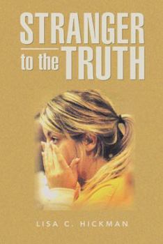 Paperback Stranger to the Truth Book