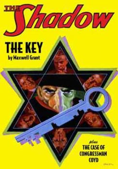Paperback The Shadow Double-Novel Pulp Reprints #43: "The Key" & "The Case of Congressman Coyd" Book