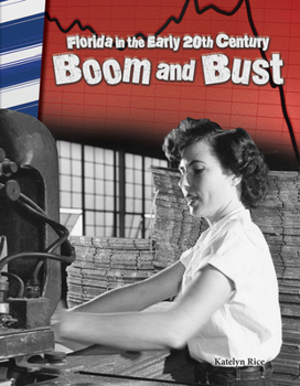 Paperback Florida in the Early 20th Century: Boom and Bust Book