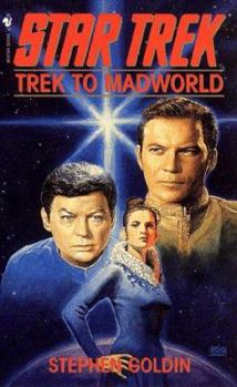 Trek to Madworld - Book #9 of the Star Trek Adventures