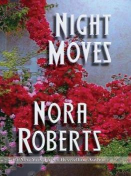 Night Moves - Book #6 of the Night Tales