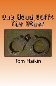 Paperback One Hand Cuffs The Other: A Todd Dugan Mystery Book