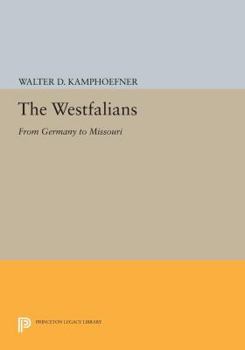 Paperback The Westfalians: From Germany to Missouri Book