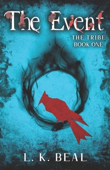 Paperback The Event: The Tribe - Book One Book