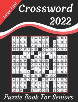 Paperback 2022 Large Print Crossword Puzzle Book For Seniors: Large-print, Crossword Book For Puzzle Lovers Of 2022 Crossword puzzle book for seniors, adults, a Book