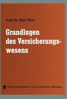 Paperback Grundlagen Des Versicherungswesens [German] Book