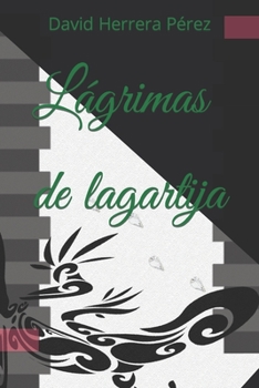 Paperback Lágrimas de lagartija [Spanish] Book