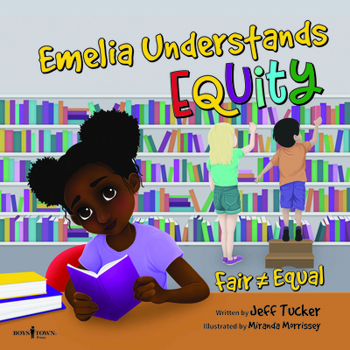Paperback Emilia Understands Equity: Fair Doesn't Always Mean Equal Volume 2 Book