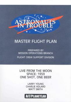 Hardcover Astronauts in Trouble: Master Flight Plan Book