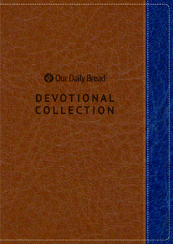 Hardcover Our Daily Bread Devotional Collection Book