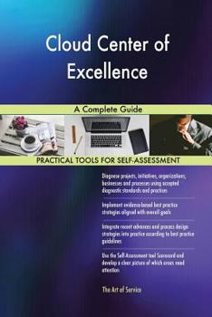 Paperback Cloud Center of Excellence A Complete Guide Book