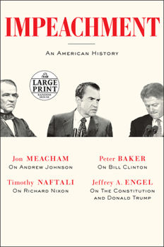 Paperback Impeachment: An American History [Large Print] Book