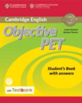 Paperback Objective Pet Student's Book with Answers with Testbank [With CDROM] Book