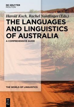 The Languages and Linguistics of Australia - Book #3 of the World of Linguistics