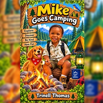 Mike goes camping