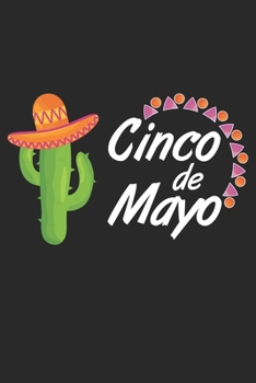 Paperback Cinco de Mayo Notebook Gift: Lined Notebook Journal Gift, 120 Pages, 6x9, Soft Cover, Matte Finish [Spanish] Book