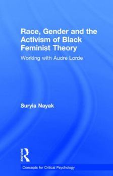 Black Feminist Theory and Critical Psychology: Race, Gender and Social Change