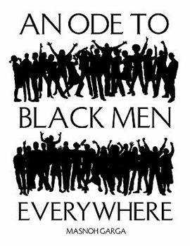 Paperback An Ode To Black Men Everywhere Book