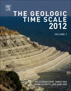 Hardcover The Geologic Time Scale 2012 Book