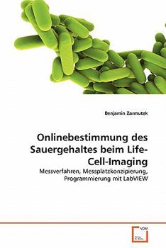 Paperback Onlinebestimmung des Sauergehaltes beim Life-Cell-Imaging [German] Book