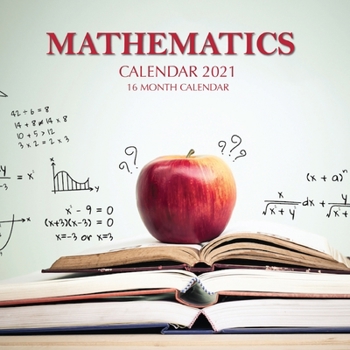 Paperback Mathematics Calendar 2021: 16 Month Calendar Book