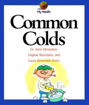 Common Colds (My Health) - Book  of the My Health