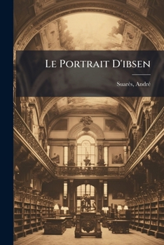 Le Portrait D'ibsen (French Edition)
