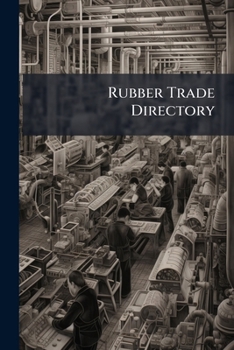 Paperback Rubber Trade Directory Book