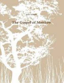 Paperback The Gospel of Matthew Book
