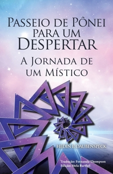 Paperback Passeio De Pônei Para Um Despertar: A Jornada De Um Místico [Portuguese] Book