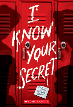 Paperback I Know Your Secret (a Secrets & Lies Novel) Book
